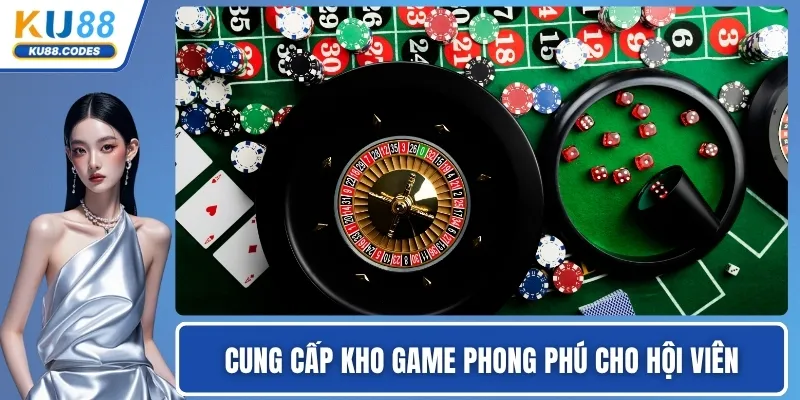 Cung cấp kho game phong phú cho hội viên