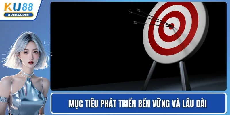 Mục tiêu phát triển bền vững và lâu dài